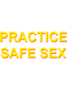 Practice safe sex  .png