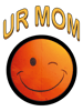 Ur Mom Smiley Funny   .png