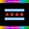 Chicago Flag Long Sleeve T Shirt Classic City of Chicago - Premium Sublimation Digital Download