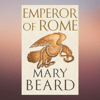 Emperor of Rome Ruling the Ancient Roman World by Mary Beard.png