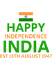 Happy Independence India Est 15th August 1947 .png