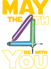 May 4th Be with You - Star War.png