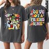 Comfort Colors Toy Story Shirt, Disney World Toy Story T Shirt, You Ve Got A Friend In Me Shirt, Toy Story Movie Characters Shirt1.jpg
