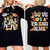 Comfort Colors Toy Story Shirt, Disney World Toy Story T Shirt, You Ve Got A Friend In Me Shirt, Toy Story Movie Characters Shirt3.jpg