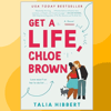 (The-Brown-Sisters-1) Talia-Hibbert-Get-A- Life, Chloe -Brown.png