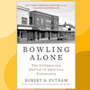 Robert-D. -Putnam-Bowling-Alone_ Revised-and -Updated_ The-Collapse-and-Revival-of-American-Community-Simon & Schuster (2020).png