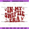 In-My-Swiftie-Era-The-Eras-Tour-Embroidery-File-Digital-PG30052024SC124.png