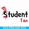 DR00058-Student I am svg, png, dxf, eps file DR00058.jpg