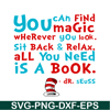 DS2051223261-Find Magic Wherever You Look SVG, Dr Seuss SVG, Dr Seuss Quotes SVG DS2051223261.png