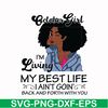 BD0093-October Girl Living My Best Life Birthday Gift, Black Girl, Black Women svg, png, dxf, eps digital file BD0093.jpg