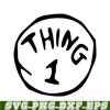 DS104122335-Thing 1 The Simple Text SVG, Dr Seuss SVG, Cat in the Hat SVG DS104122335.png