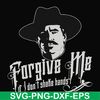 FN0001022-Forgive me if I don't shake hands svg, png, dxf, eps file FN0001022.jpg