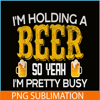 BEER28102331-I Am Holding A Beer PNG Beer Lovers PNG Beer Selection PNG.png