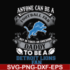 NNFL0078-anyone can be a football fan but in takes an awesome daddy to be a detroit lions fan svg ,nfl team svg, png, dxf, eps digital file NNFL0078.jpg