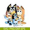 BL22112302-Bluey Family SVG PNG DXF EPS Bluey Movie SVG Funny Bluey PNG.png