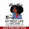 BD0087-April Girl Living My Best Life Birthday Gift, Black Girl, Black Women svg, png, dxf, eps digital file BD0087.jpg