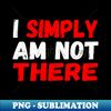 GU-37410_I Simply Am Not There 6739.jpg