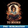 MT-38432_Im addicted to books pretty girl art design 2 4891.jpg