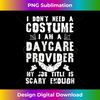 AI-20231129-2786_Daycare Provider Halloween Costume Scary Funny Boo 1747.jpg