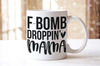 F Bomb Mum Mama Coffee Cup & Coaster Gift Set Mothers Day Gift Funny Mum Gift.jpg