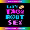 YI-20231129-11358_Mom and Dad Let's Taco Bout Sex Funny Gender Reveal Gift 2069.jpg
