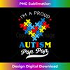 AE-20231130-2238_I'm A Proud Autism Pop Pop Autism Awareness Granddaughter 1333.jpg