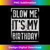 LM-20231212-4572_Funny Blow Me It's My Birthday Candle for Birthdays Vintage Tank Top 4585.jpg