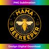 DF-20231212-8963_Mama Beekeeper, Bee Whisperer Distressed Retro Style 8982.jpg