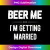 EE-20231216-1219_Beer Me I'm Getting Married Bachelor Groomsmen Groom Gift Tank Top 0543.jpg