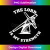 CR-20231219-10205_Lord is My Strength Religious Inspiration Bible Verse.jpg