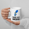 Patriotic-Swedish-Mug-Proud-to-be-Swedish-Gift-Mug-with-Swedish-Flag-Independence-Day-Mug-Travel-Family-Ceramic-Mug-04.png