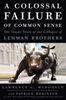 PDF-EPUB-A-Colossal-Failure-of-Common-Sense-The-Inside-Story-of-the-Collapse-of-Lehman-Brothers-by-Lawrence-G.-McDonald-Download.jpg