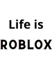 life is roblox   .png