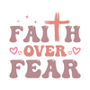 Faith over fear .png