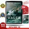 The Wager _ A Tale of Shipwreck, Mutiny and Murder by David Grann - Instant Download, Etextbook, Digital Books PDF book, E-book, Ebook, eTextbook - PDF ebook do
