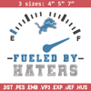 Fueled By Haters Detroit Lions embroidery design, Lions embroidery, NFL embroidery, sport embroidery, embroidery design..jpg