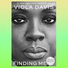 Finding-Me_-A-Memoir-Viola-Davis-2022-HarperOne-.png