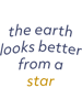 earth looks better from a star v2  .png