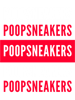 POOPSNEAKERS - Bootleg Funny Bad Translation Error   .png