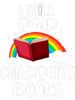 I Still Read Childrens Books Funny Reading Bookworm Teacher.png