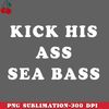 CL261223576-Kick his ass Seabass PNG Download.jpg