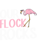 Our Flock Rocks Funny Flamingo Family Mother Vacation.png