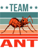 Team Ant Quote Insect Entomologist Ant.png