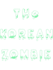 The Korean Zombie .png