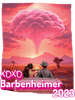 XOXO BARBENHEIMER 2023 WHITE LETTERS EXPLOSION.png