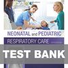 Neonatal and Pediatric Respiratory Care 5th Edition Test Bank.jpg