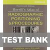 Merrill's Atlas of Radiographic Positioning and Procedures 14th Edition Test Bank.jpg