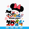 Quotes svg, Disney Minnie cousin crew 2024 svg