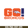 SP251123130-Go Broncos SVG PNG EPS, NFL Fan SVG, National Football League SVG.png