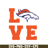 SP251123147-Love Broncos NFL SVG PNG EPS, NFL Fan SVG, National Football League SVG.png